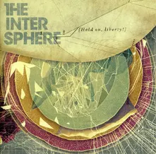 The Intersphere – INTERSPHERE - HOLD ON LIBERTY (CD)