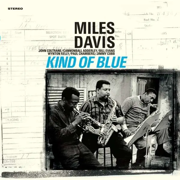 KIND OF BLUE