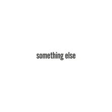 Vinyl SOMETHING ELSE