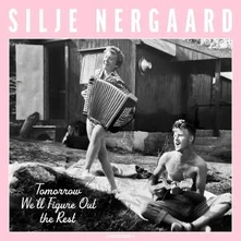 Silje Nergaard, Vinyl Tomorrow We'll Figure Out the Rest
