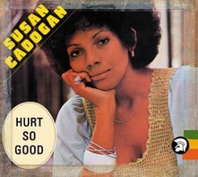 Susan Cadogan, CD HURT SO GOOD