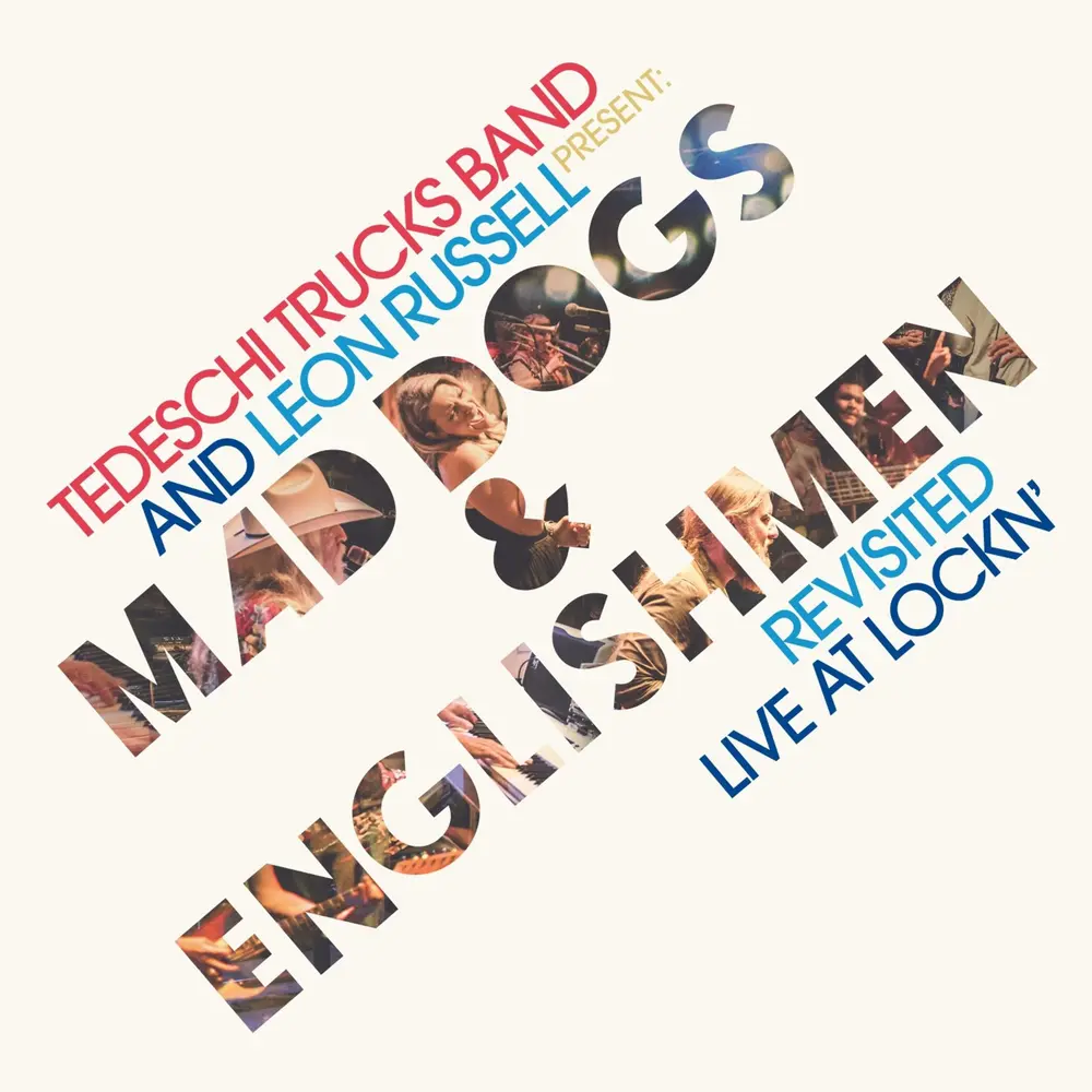 MAD DOGS & ENGLISHMEN REVISITED LIVE AT LOCKN'