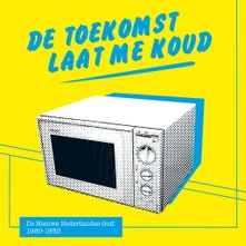 Vinyl TOEKOMST LAAT ME KOUD
