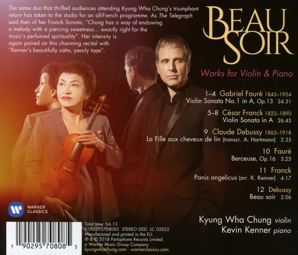BEAU SOIR (DEBUSSY: SONATA FOR VIOLIN & PIANO IN G MINOR, L148 FAURE: VIOLIN SONATA NO.1 IN A MAJOR OP.13, FRANCK: SONATA IN A MAJOR)