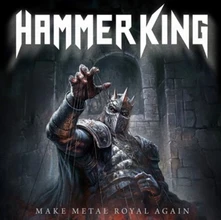 Hammer King, CD MAKE METAL ROYAL AGAIN