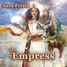 Sara Petite, CD EMPRESS