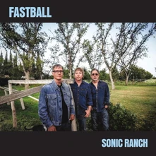 Fastball, Vinyl SONIC RANCH