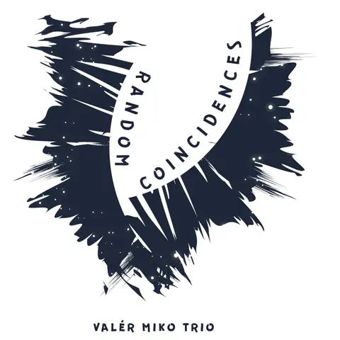 Valér Miko Trio – CD VALER MIKO TRIO  RANDOM CONCIDENCES