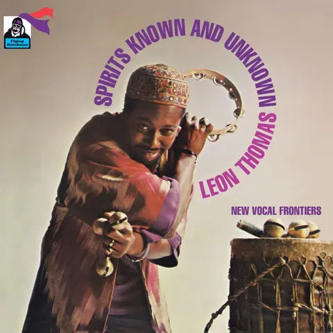 Leon Thomas – Vinyl SPIRITS KNOWN AND UNKNOWN