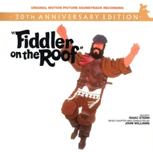 CD Fiddler On The Roof (Original Motion Picture Soundtrack Recording) (30th Anniversary Edition)