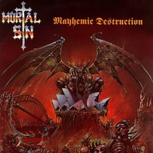 Mortal Sin, CD MAYHEMIC DESTRUCTION