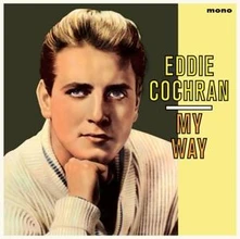 Eddie Cochran, Vinyl MY WAY