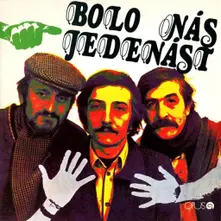 Vinyl + Satinský + Filip - Bolo Nás Jedenásť