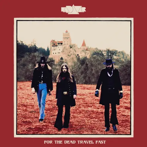 FOR THE DEAD TRAVEL FAST