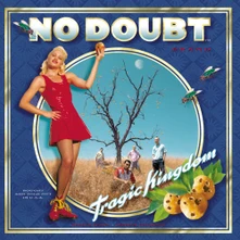 No Doubt, Vinyl Tragic Kingdom