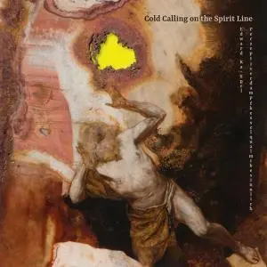 COLD CALLING ON THE SPIRIT LINE