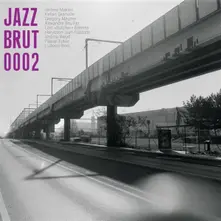 Various Artists, Vinyl JAZZ BRUT 0002