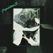 Population II, Vinyl MAINTENANT JAMAIS