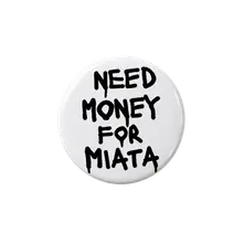 Smusiata – Need money for miata (Spilla)