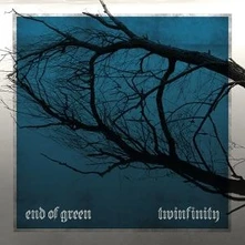 End of Green, CD TWINFINITY (2CD DIGIPAK)