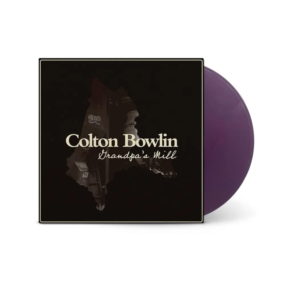 Colton Bowlin – GRANDPA'S MILL (Vinyl)