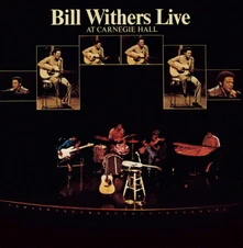 Bill Withers, Vinyl Bill Withers Live At Carnegie Hall