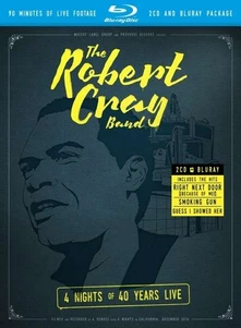 Robert Cray, Blu-ray 4 NIGHTS OF 40 YEARS LIVE