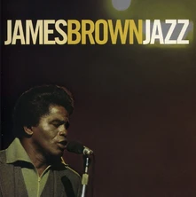 James Brown, CD JAZZ