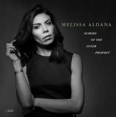 Melissa Aldana – Vinyl Echoes Of The Inner Prophet