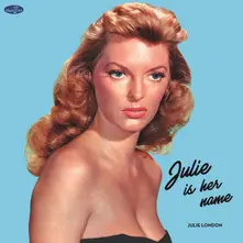 Julie London – JULIE IS HER NAME (Vinyl)