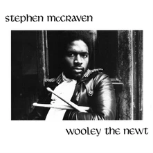 Stephen McCraven, CD WOOLEY THE NEWT