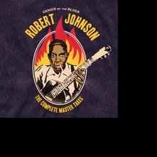 Robert Johnson, Vinyl GENIUS OF THE BLUES - THE COMPLETE MASTER TAKES
