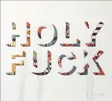 Holy Fuck – LATIN (CD)