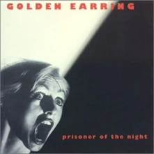 Golden Earring, CD PRISONER OF THE NIGHT