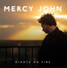 Mercy John, Vinyl NIGHTS ON FIRE