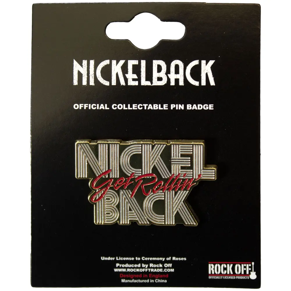 Nickelback – Get Rollin' (Odznak)