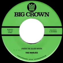 Thee Marloes – 7-UNDER THE SILVER MOON (Vinyl)