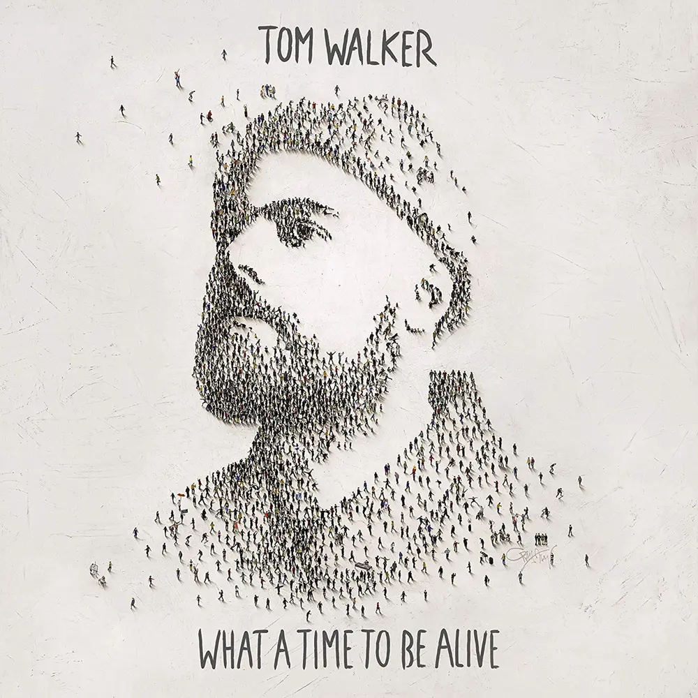 Tom Walker – What a Time To Be Alive (Vinyl)