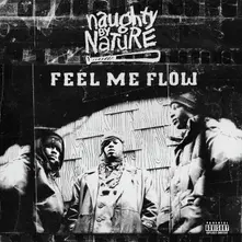 Naughty By Nature, Vinyl Feel Me Flow (7" Vinyl)