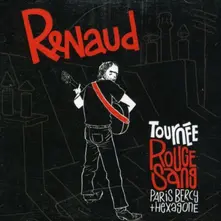CD TOURNEE ROUGE SANG LIVE 2007
