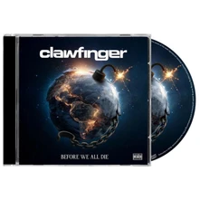 Clawfinger, CD Before We All Die