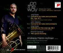 Andreas Martin Hofmeir – On the Way - Works For Tuba By Duda, Williams, Szentpali (CD)