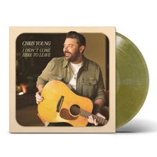 Chris Young, Vinyl I DIDN T COME HERE TO LEAVE