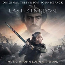 Soundtrack, CD The Last Kingdom (Original Television Soundtrack)