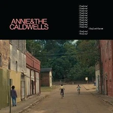 Annie and the Caldwells, Vinyl CAN'T LOSE MY (SOUL)