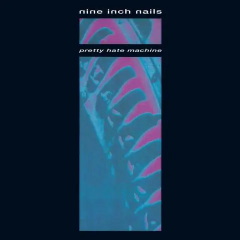 PRETTY HATE MACHINE