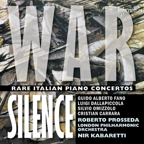 WAR SILENCE - RARE ITALIAN PIANO CONCERTOS