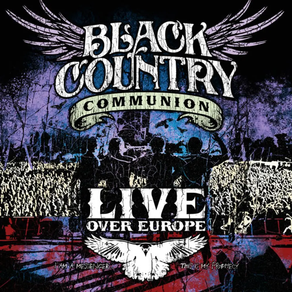 BLACK COUNTRY COMMUNION - LIVE OVER EUROPE