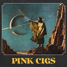 Pink Cigs, CD PINK CIGS