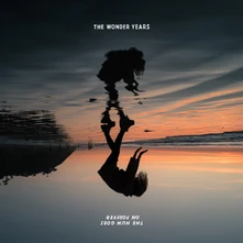 The Wonder Years, CD HUM GOES ON FOREVER